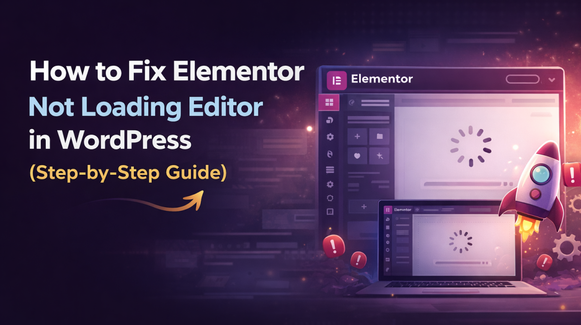 How to Fix Elementor Not Loading Editor in WordPress